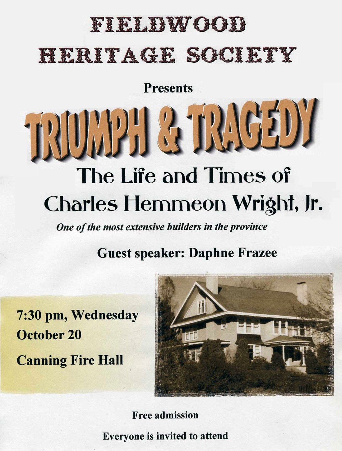 Fieldwood Heritage Society: Charles Hemmeon Wright Jr. Life and Times, 20 October 2010