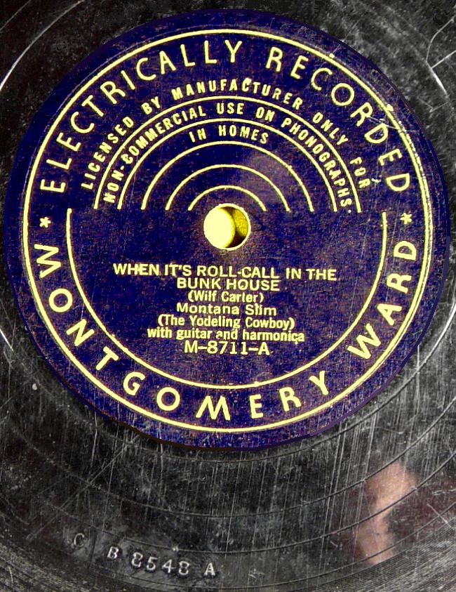 Montana Slim, Montgomery Ward M-8711 78rpm record, When It's Roll-Call in the Bunkhouse