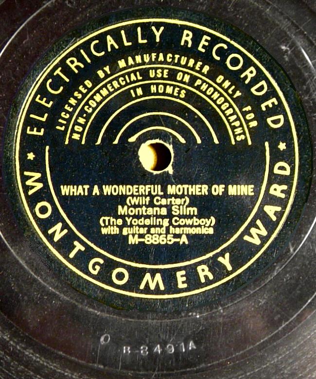 Montana Slim, Montgomery Ward M-8865 78rpm record, What a Wonderful Mother of Mine