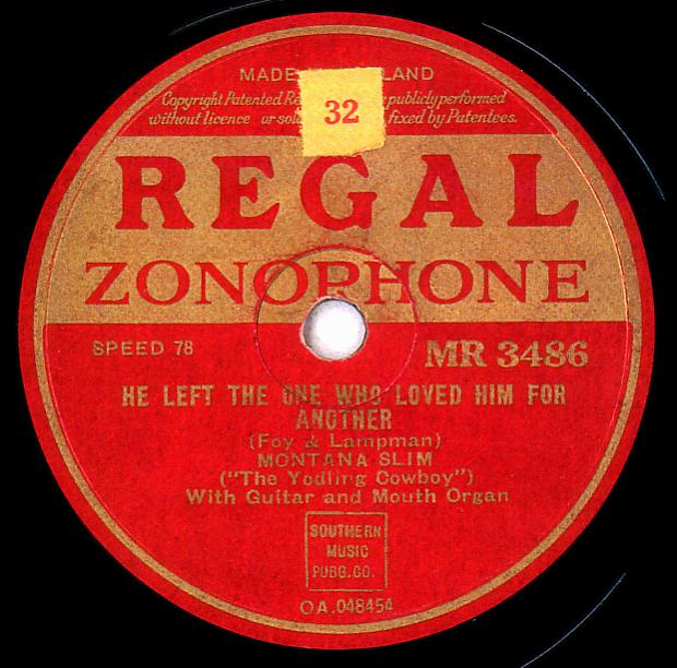 Regal Zonophone MR-3486 78rpm record, Montana Slim, He Left the One Who Loved Him for Another
