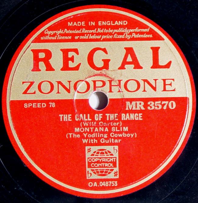 Regal Zonophone MR-3570 78rpm record, Montana Slim, The Call of the Range