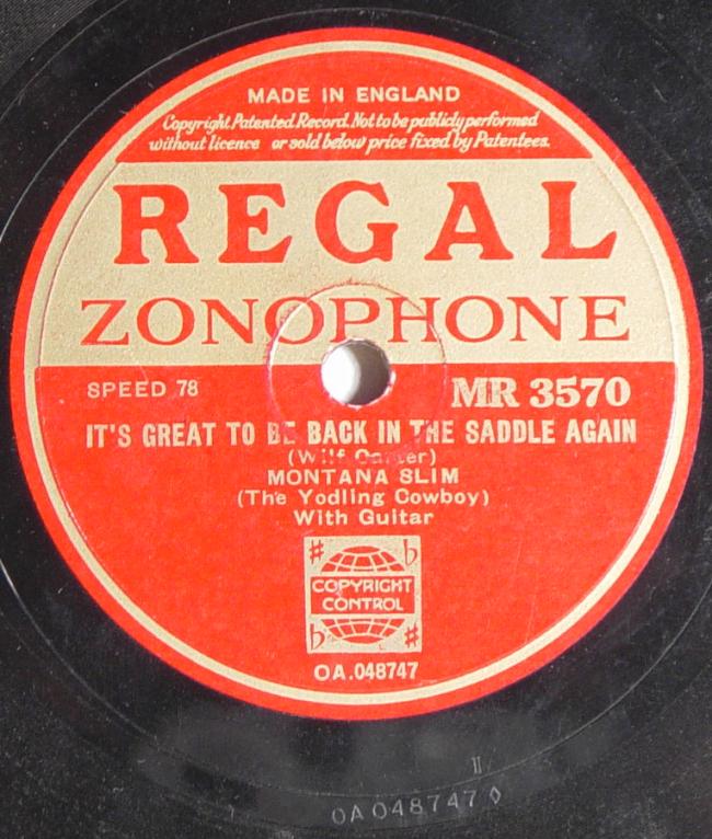 Regal Zonophone MR-3570 78rpm record, Montana Slim, It's Great to be Back in the Saddle Again