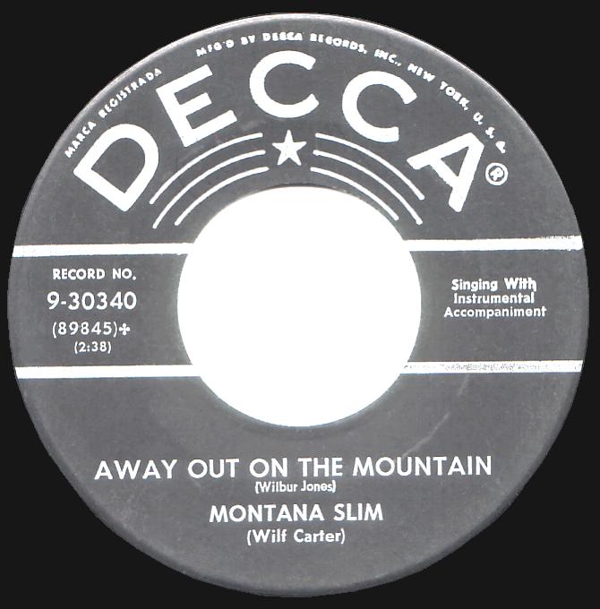Montana Slim 45rpm record, Away Out On The Mountain, Decca 9-30340