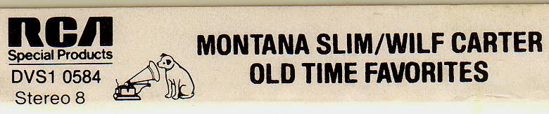 End label: RCA 8-track tape cassette, Montana Slim, Old Time Favorites