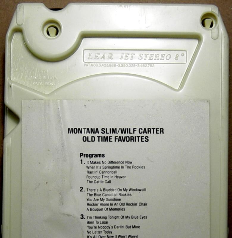 Lear Jet Stereo: RCA 8-track tape cassette, Montana Slim, Old Time Favorites