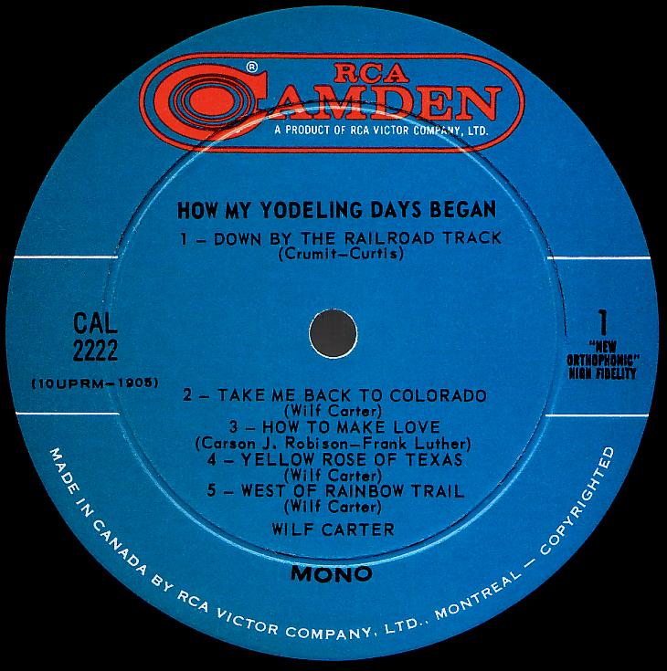 Wilf Carter record (Canada) 33rpm LP RCA Camden CAL-2222 side one