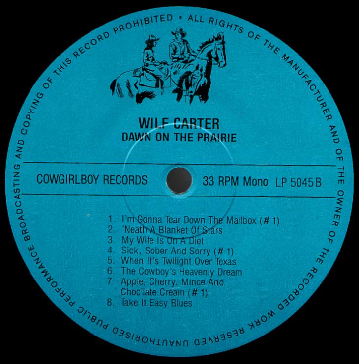 Wilf Carter record 33rpm LP Cowgirlboy 5045 side two label