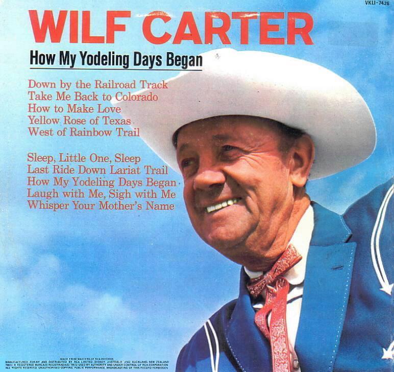 Jacket back: Wilf Carter record (New Zealand) 33rpm LP RCA VKLI-7426