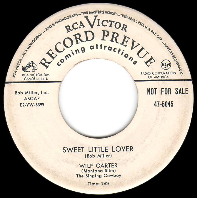 Wilf Carter 45rpm record (DJ Preview), Sweet Little Lover, monophonic, RCA Victor 47-5045