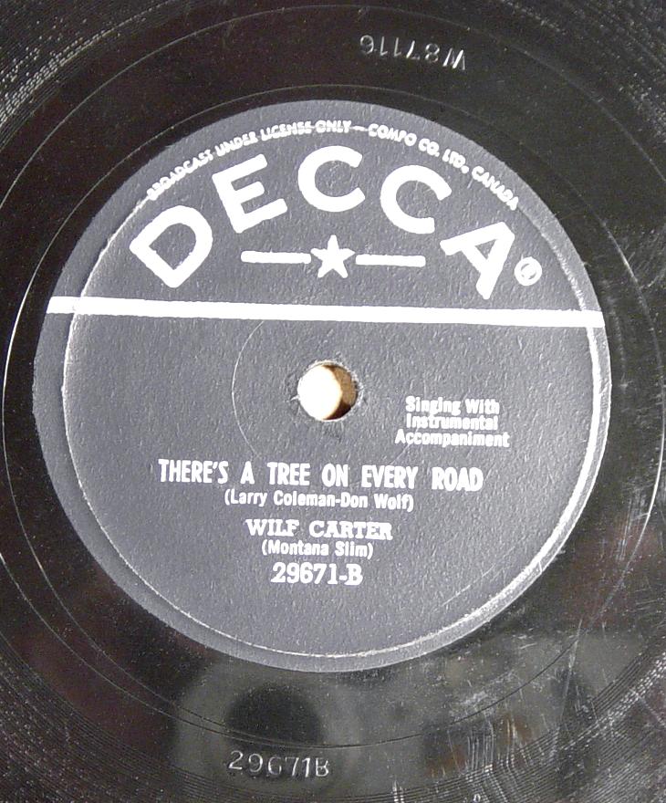 Decca 29671 78rpm record side B, Wilf Carter, There's a Tree on Every Road