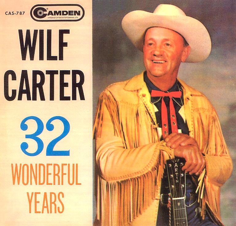 Jacket front: Wilf Carter record (Canada) 33rpm LP Pickwick CAS-787