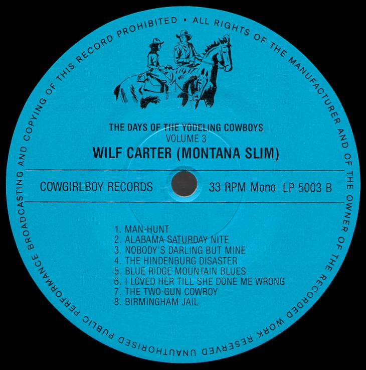 Wilf Carter record 33rpm LP Cowgirlboy 5003 side two label