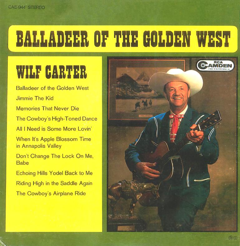 Jacket front: Wilf Carter record (Canada green label) 33rpm LP RCA Camden CAS-944