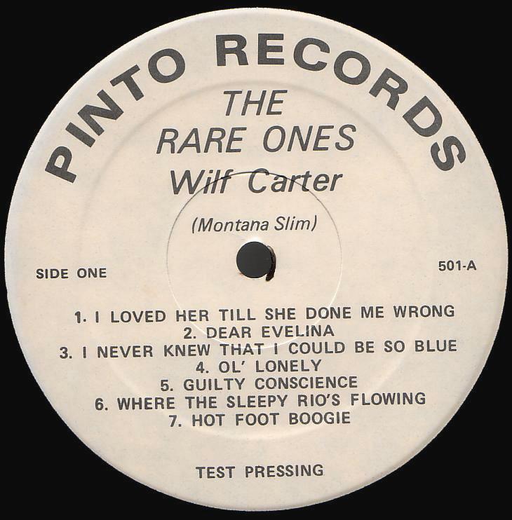Wilf Carter record 33rpm LP Pinto WC-501 side one label