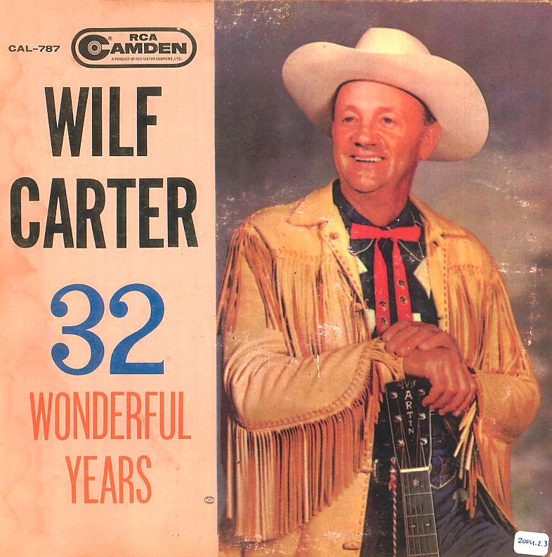 Jacket front: Wilf Carter record (Canada) 33rpm LP Camden CAL-787